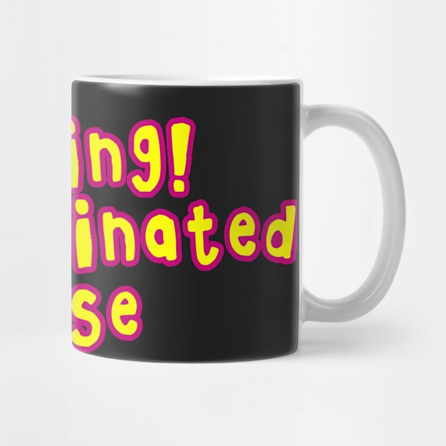 Copy of Copy of Warning uncaffeinated nurse needs a coffee pink and yellow cartoon font by Captain-Jackson